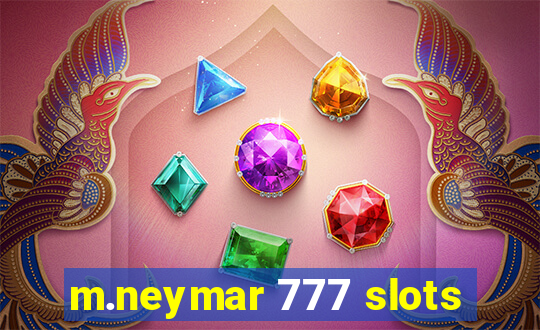 m.neymar 777 slots